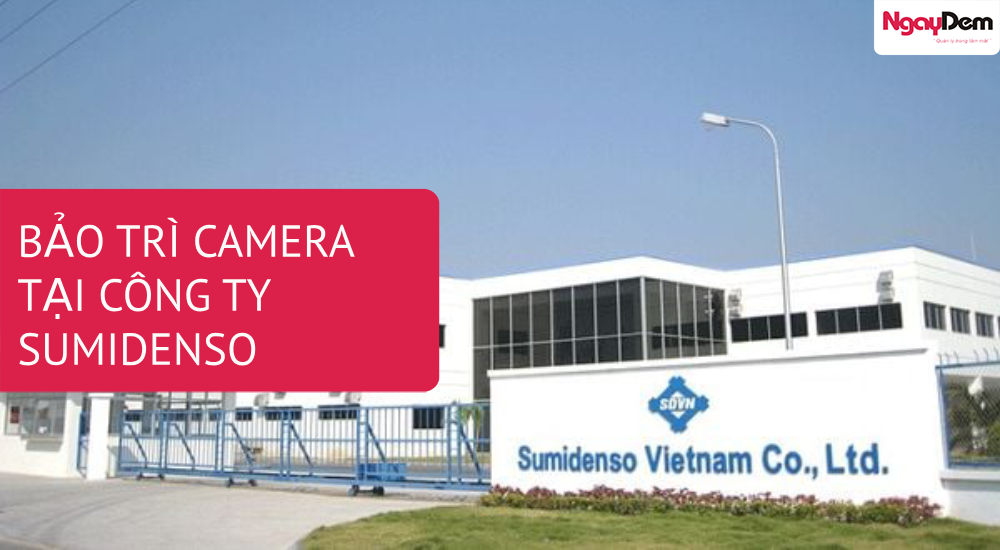 lắp đặt camera công ty sumidenso