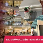 Bảo dưỡng hệ thống cơ điện cho Trung tâm thương mại | Hỗ trợ 24/7 - có mặt ngay