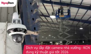 Dịch vụ lắp đặt camera nhà xưởng -KCN