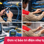 Đơn vị bảo trì điện nhẹ tại Hà Nội