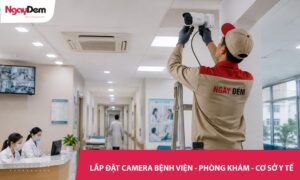 lắp đặt camera cho bệnh viện