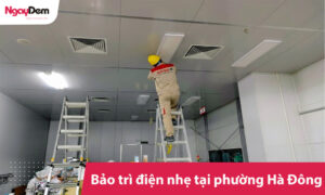 Bảo trì điện nhẹ tại phường Hà Đông