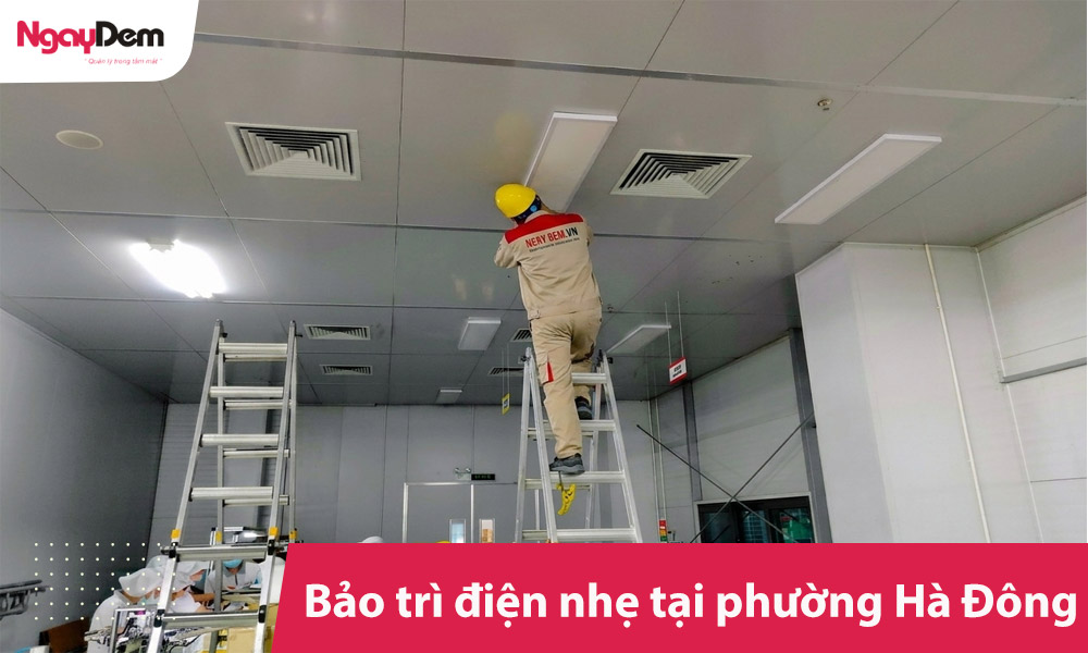 Bảo trì điện nhẹ tại phường Hà Đông