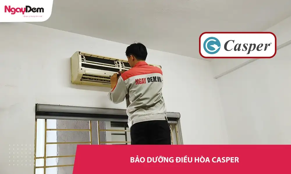 Bảo dưỡng điều hòa Casper – Duy trì hiệu suất và tiết kiệm chi phí lâu dài