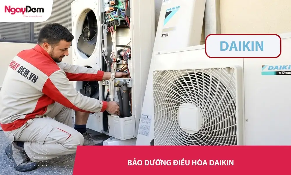 Bảo dưỡng điều hòa Daikin giá tốt – xử lý nhanh 24/7, không phát sinh