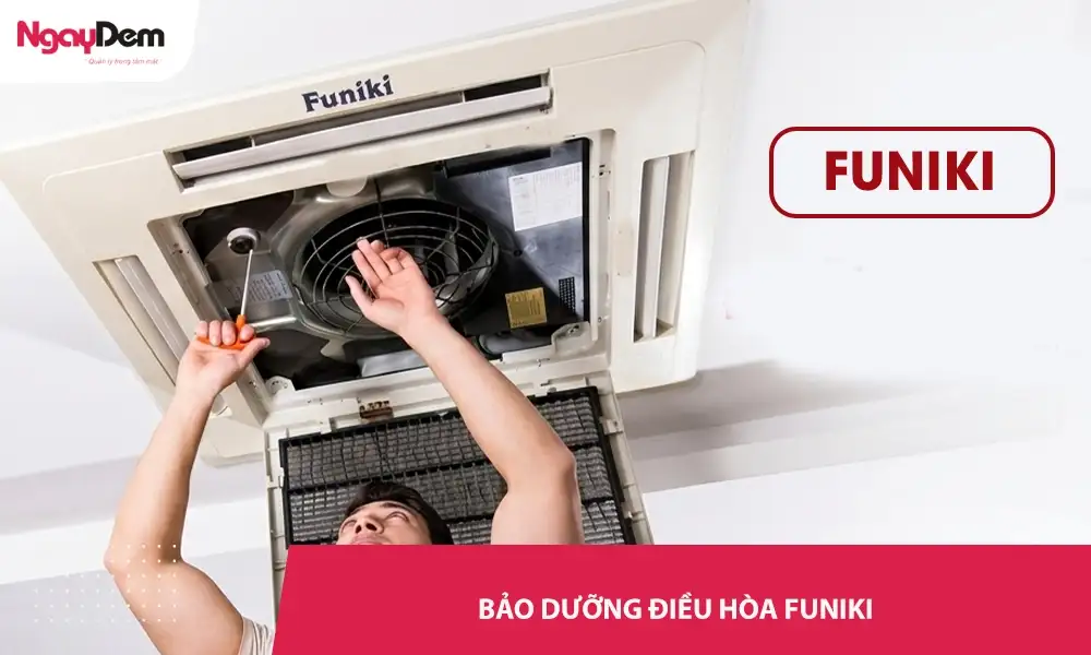 Bảo dưỡng điều hòa Funiki giá rẻ – giúp tiết kiệm điện đến 20%