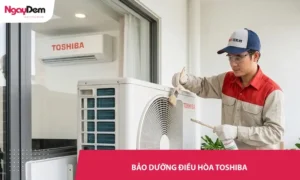 Bảo dưỡng điều hoà Toshiba chuyên sâu – tối ưu hiệu suất, tiết kiệm điện