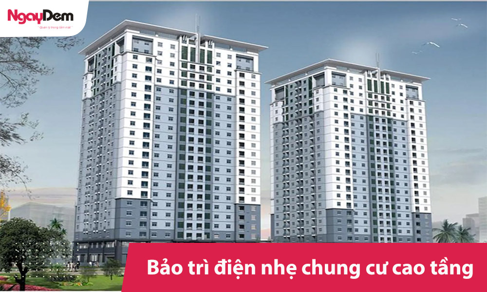 Dịch vụ bảo trì điện nhẹ chung cư cao tầng