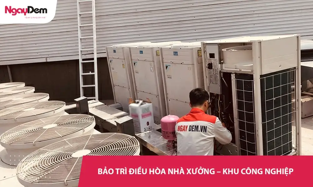 Dịch vụ bảo trì điều hòa Nhà xưởng – khu công nghiệp|Giá hợp lý, không phát sinh