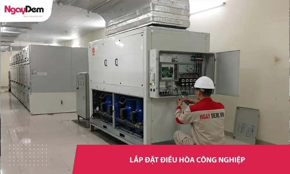 Dịch vụ lắp đặt điều hòa công nghiệp cho nhà xưởng – thi công trọn gói