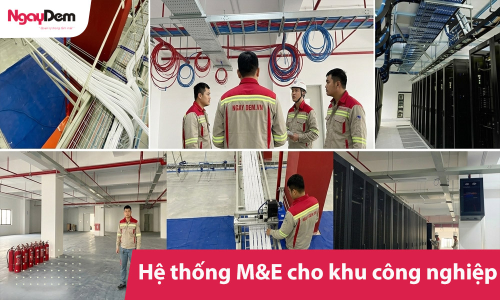 Hệ thống M&E cho khu công nghiệp