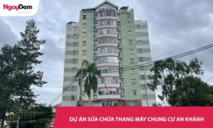 Dự án sửa chữa thang máy toà nhà chung cư An Khánh