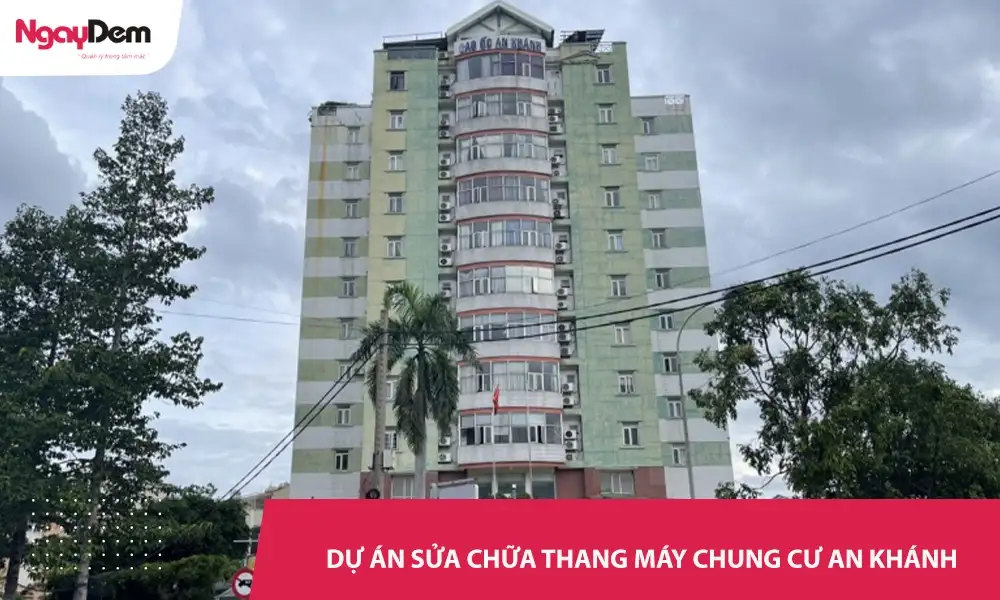 Dự án sửa chữa thang máy toà nhà chung cư An Khánh
