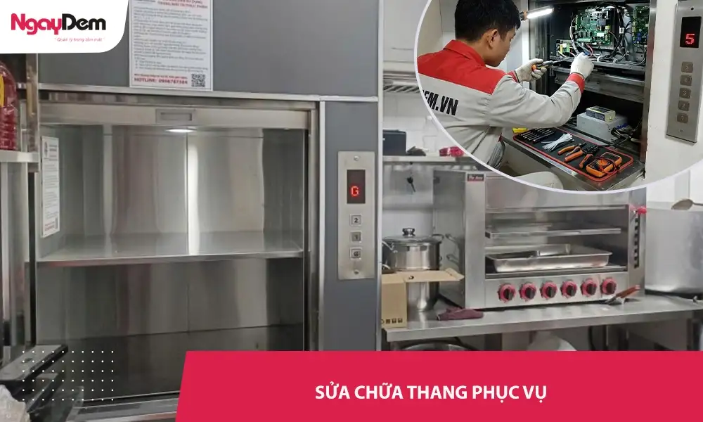 Sửa chữa thang phục vụ - Nhanh Trong Ngày – Không Chờ Đợi