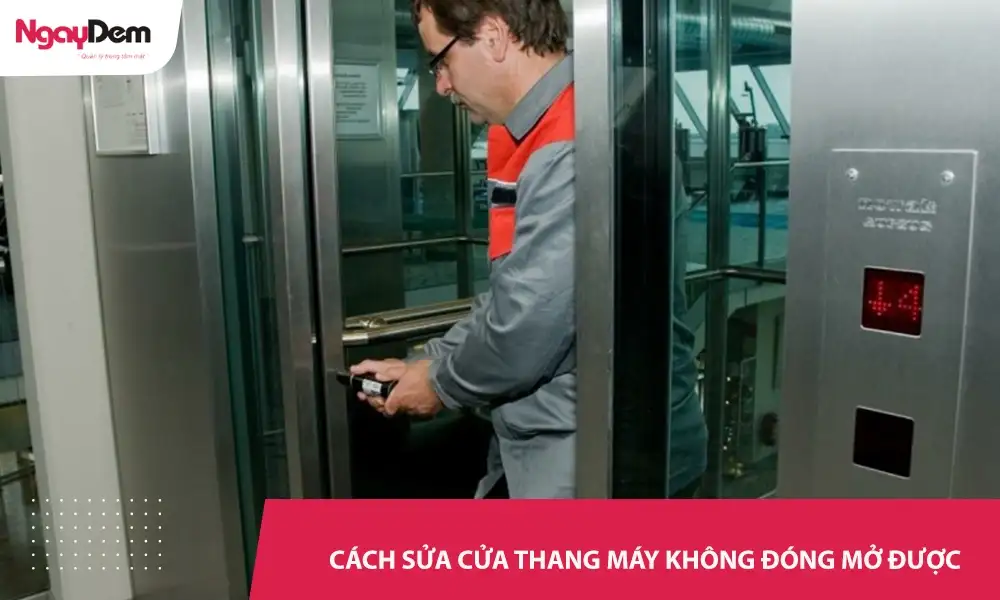 Cách sửa lỗi cửa thang máy không đóng mở được đơn giản