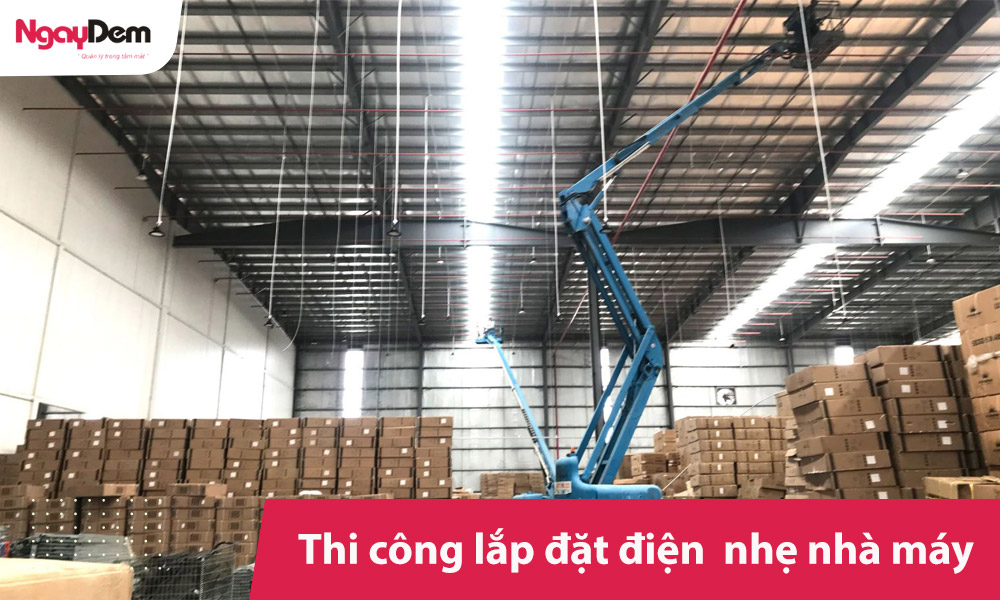 Thi công lắp đặt điện nhẹ cho nhà máy sản xuất