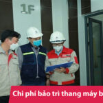 Chi phí bảo trì thang máy bao nhiêu?