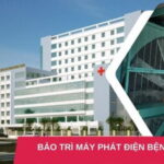 Bảo trì - Bảo dưỡng máy phát điện cho Bệnh viện, Trung tâm y tế