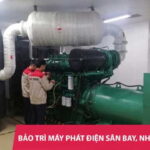 Bảo trì bảo dưỡng máy phát điện cho sân bay, nhà ga, bến tàu và bến xe