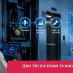 Bảo trì dự đoán thang máy là gì? Tổng quan về công nghệ đột phá