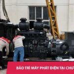 Dịch vụ bảo trì máy phát điện tại Chương Mỹ uy tín, giá tốt