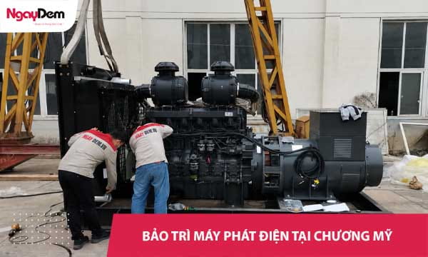 Dịch vụ bảo trì máy phát điện tại Chương Mỹ uy tín, giá tốt