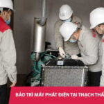 Công ty bảo trì máy phát điện tại Thạch Thất & Quốc Oai uy tín