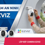 lắp đặt camera Ezviz