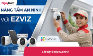 lắp đặt camera Ezviz