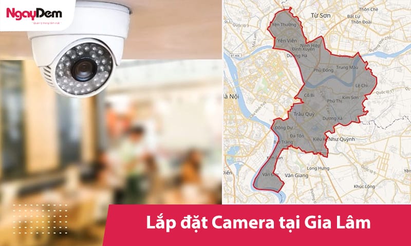 Thi công lắp đặt camera tại Gia Lâm trọn gói
