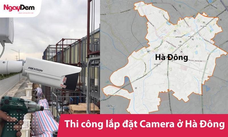 Tư vấn thi công lắp đặt Camera tại Hà Đông giá tốt