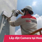 Lắp đặt camera tại Hoàn Kiếm | Thi công trọn gói - Ưu đãi 30%