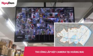 Lắp đặt camera tại Hoàng Mai