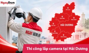 Tư vấn lắp camera tại Hải Dương Giá rẻ| Bảo hành 2 năm