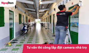 Tư vấn thi công lắp đặt camera nhà trọ ở Hà Nội