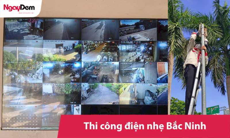 Thi công điện nhẹ Bắc Ninh [Chuẩn tiến độ - Báo giá tốt]