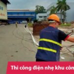 Thi công điện nhẹ khu công nghiệp đồng bộ, giá tốt [Báo giá nhanh]