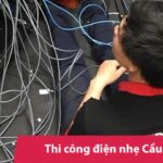Thi công điện nhẹ tại Cầu Giấy | Khảo sát miễn phí - Báo giá nhanh