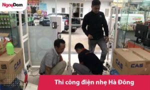 Nhà thầu thi công điện nhẹ tại Hà Đông | Báo giá trọn gói