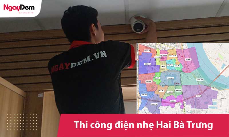 Thi công điện nhẹ tại Hai Bà Trưng uy tín, trọn gói