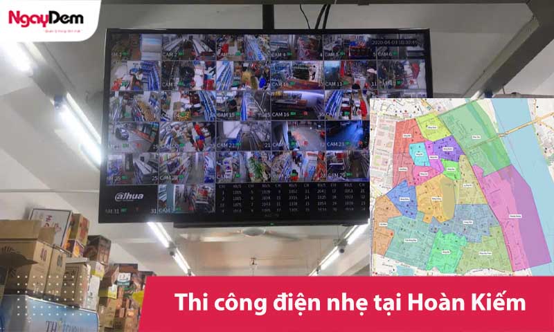 Thi công điện nhẹ tại Hoàn Kiếm | Báo giá ưu đãi tới 15%