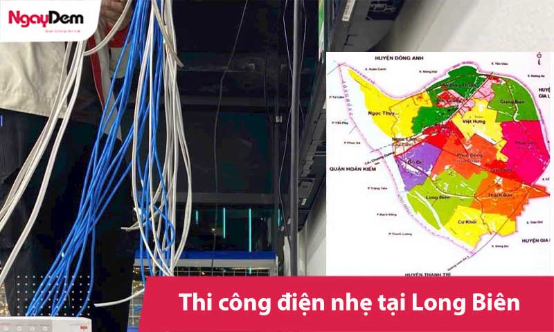 Thi công điện nhẹ tại Long Biên: Tư vấn đúng - Thi công chuẩn