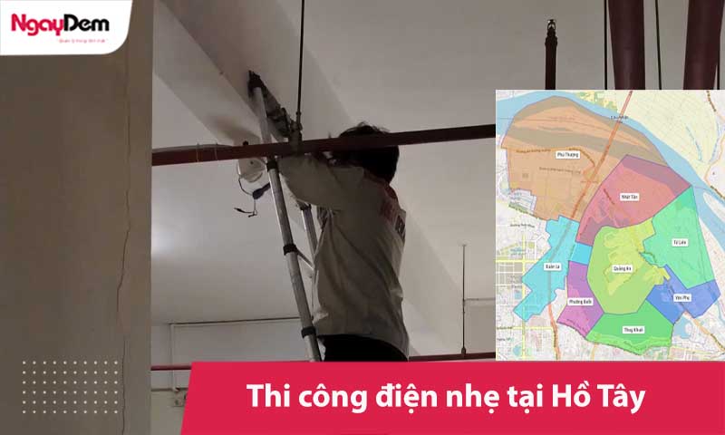 Thi công điện nhẹ tại Tây Hồ trọn gói | Khảo sát miễn phí ngay