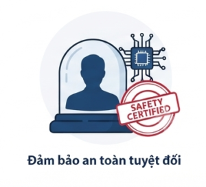 Đảm bảo an toàn tuyệt đối