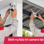 Top 5 Công Ty Dịch Vụ Bảo Trì Camera Tại Hà Nội