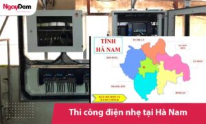 Dịch vụ thi công điện nhẹ tại Hà Nam cho mọi công trình