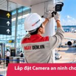 Lắp đặt Camera an ninh cho sân bay | Tư vấn giải pháp trọn gói