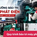 Quy trình bảo dưỡng bảo trì máy phát điện đúng kỹ thuật | Chi tiết A-Z