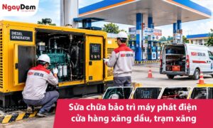 Sửa chữa bảo trì máy phát điện cửa hàng xăng dầu, trạm xăng