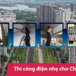 Dịch vụ thi công điện nhẹ cho Chung cư trọn gói